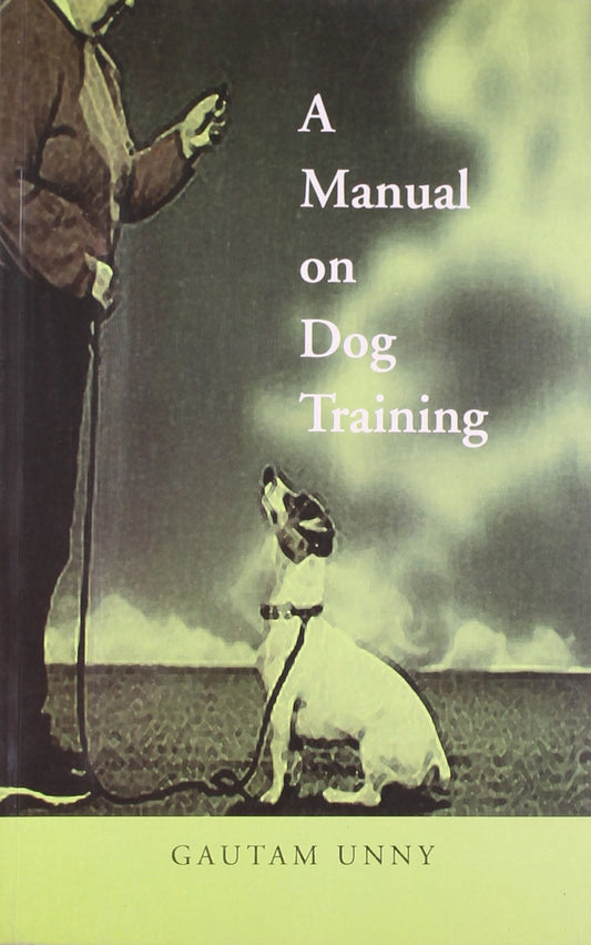 A MANUAL ON DOG TRAINING book cover