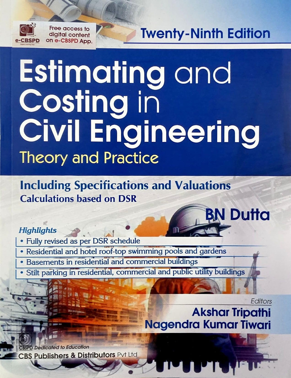 Estimating and Costing in Civil Engineering - Theory & Practice - Includes Scratch Code for Free Access to Digintal Content - 29th/Ed. For 2026-27