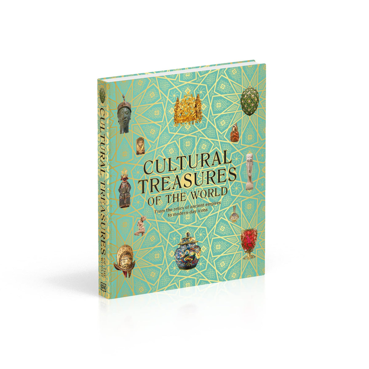 Cultural Treasures of the World: From the Relics of Ancient Empires to Modern-Day Icons