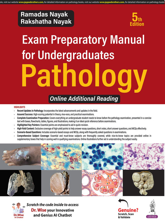 Pathology Exam Preparatory Manual for Undergraduates, 5/E for MBBS 2nd Year Students | High-Yield Guide with Flowcharts, Photomicrographs and Scenario-Based MCQs for Theory, Viva and Practical Exams