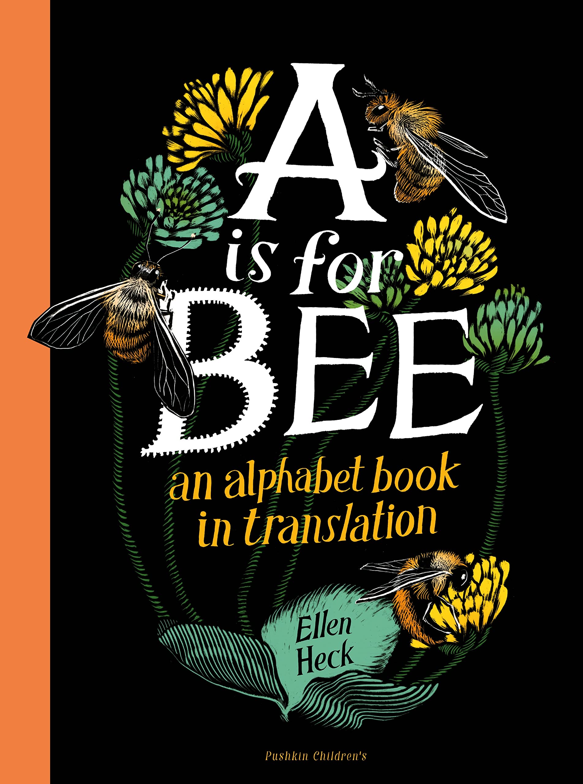 A is for Bee: An Alphabet Book in Translation book cover