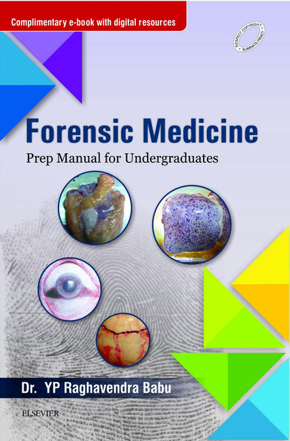 Forensic Medicine: Prep Manual for Undergraduates, 1e