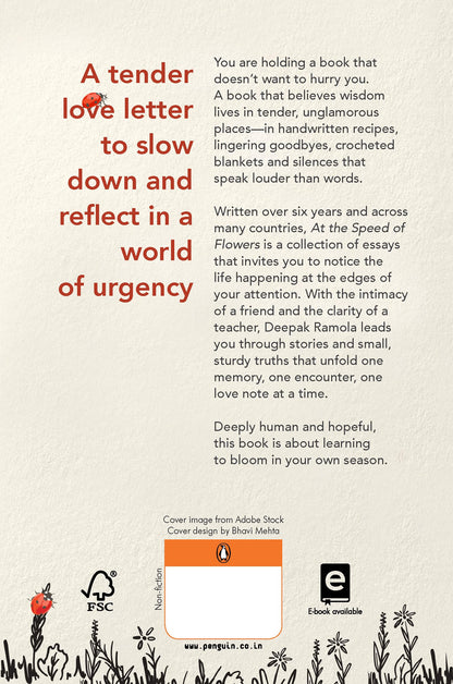 At the Speed of Flowers: A Hopeful Book of Essays on Mindfulness, Self Discovery, Healing And Everyday Wisdom