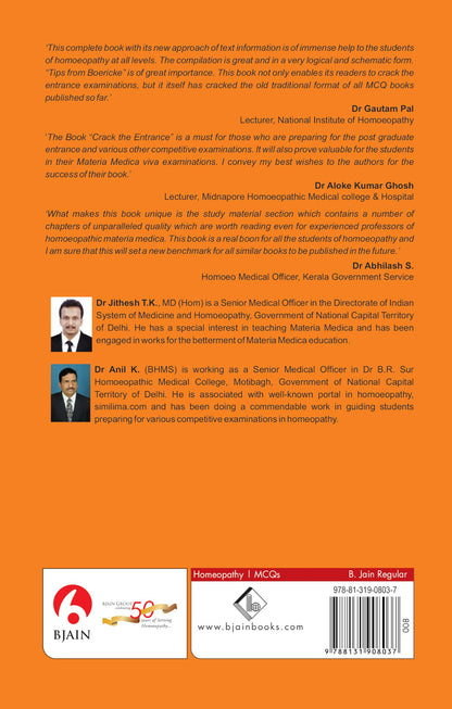 Crack the Entrance - A Preparatory Manual for MCQ Examinations in Homeopathy for UPSC, KPSC, RPSC & MD Entrance