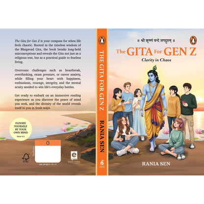The Gita for Gen Z: Clarity in Chaos: Timeless Wisdom from the Bhagavad Gita