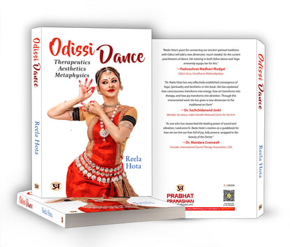 Odissi Dance: Therapeutics, Aesthetics, Metaphysics | The Oldest Classical Dance of India | A Dance of Love and Passion | Spiritual Healing Through Art | Yoga in Motion | Cultural Wisdom from Bharat