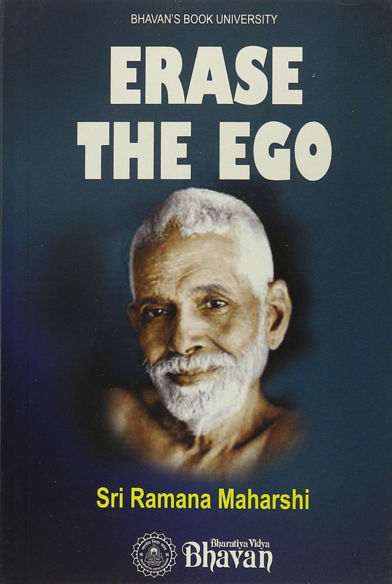 Erase The Ego [Paperback] [2014] book cover