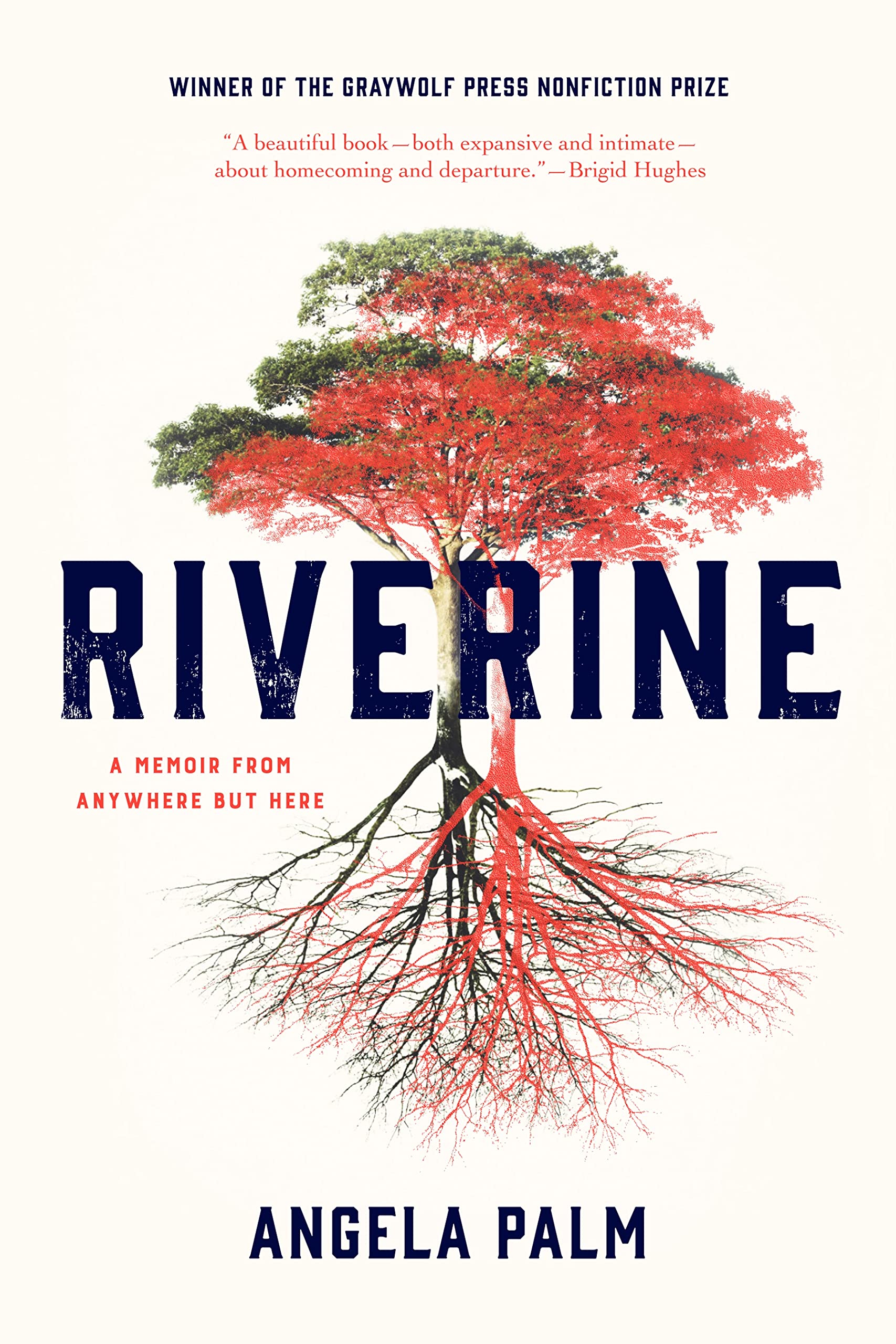 Riverine: A Memoir from Anywhere but Here book cover
