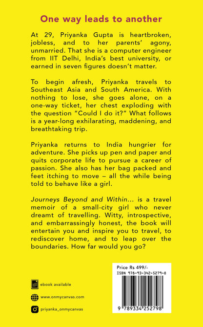 Journeys Beyond and Within…: An Indian Woman's Life-Changing Travel Adventures | A Must-Read, Self-Discovery Travel Book for 2025 | Personal Growth and Motivational Stories