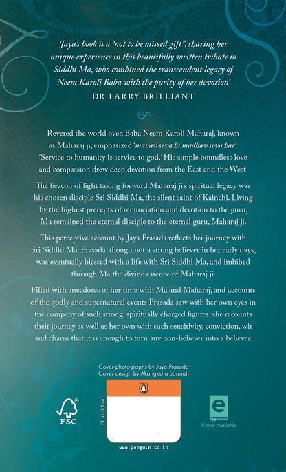 Sri Siddhi Ma: The Story of Neem Karoli Baba's Spiritual Legacy