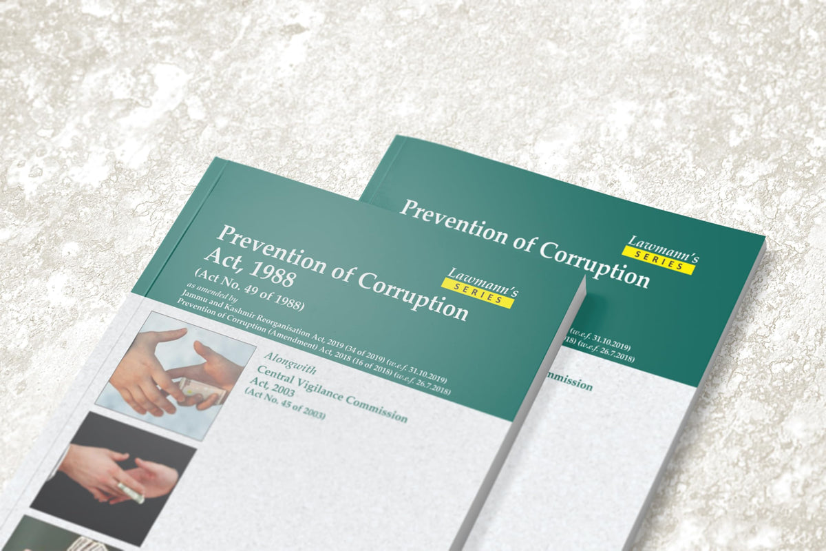 Lawmann's Prevention of Corruption Act, 1988 | Bare Act with Comments