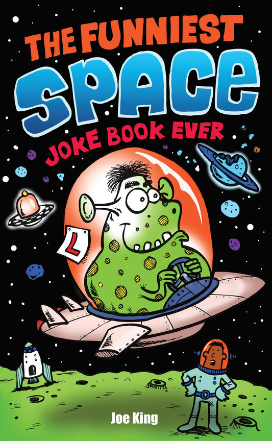 The Funniest Space Joke Book Ever book cover