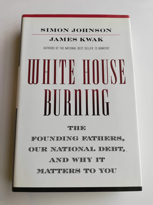 WHITE HOUSE BURNING book cover