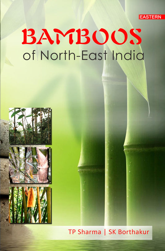 BAMBOOS OF NORTH EAST INDIA book cover