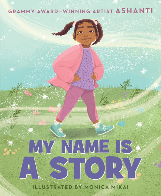 My Name Is a Story book cover