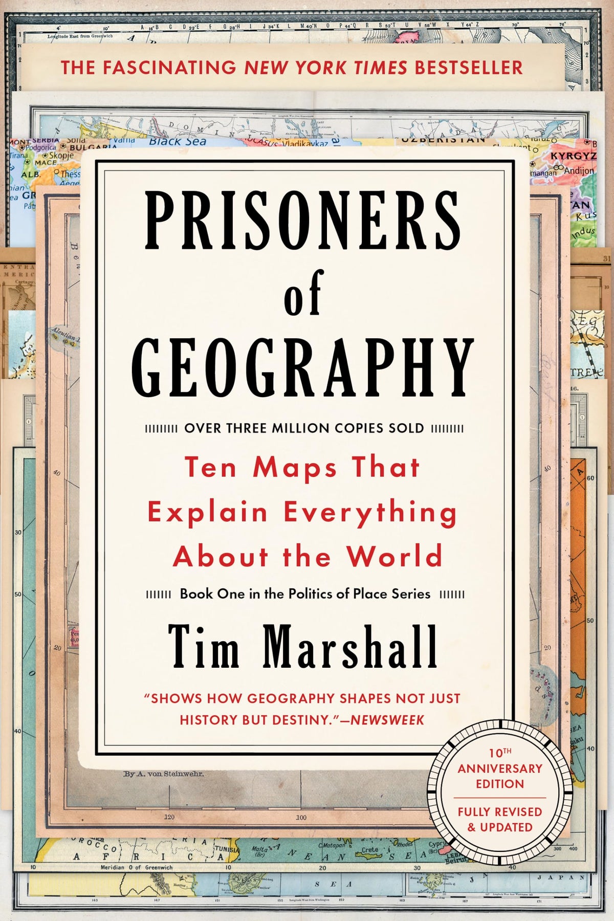 Prisoners of Geography: Ten Maps That Explain Everything about the World