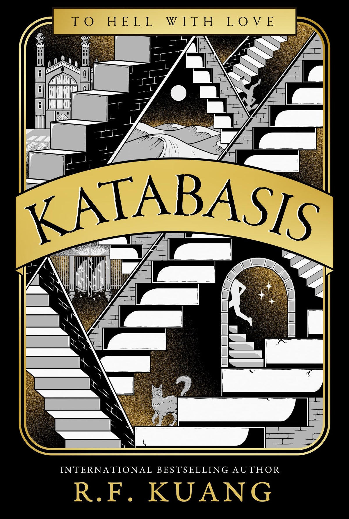 Katabasis: New from the SUNDAY TIMES best-selling author of BABEL and YELLOWFACE: the INSTANT No.1 SUNDAY TIMES best-seller from the author of YELLOWFACE