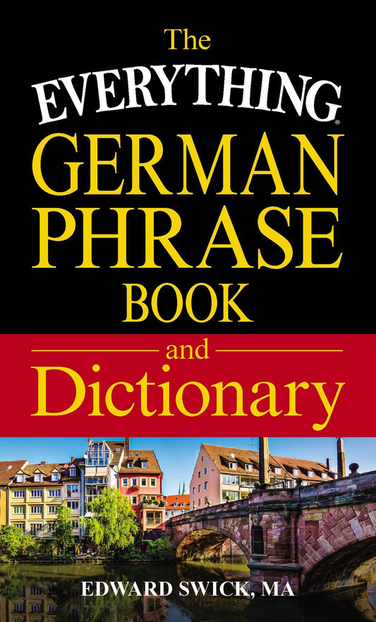 The Everything German Phrase Book & Dictionary book cover