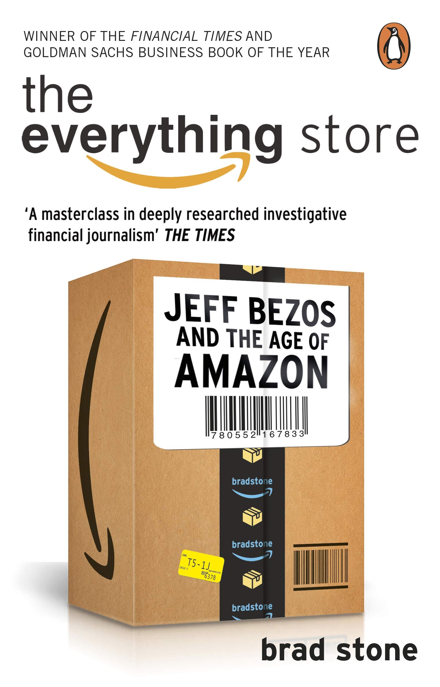 The Everything Store: Jeff Bezos and the Age of Amazon by Brad Stone book cover