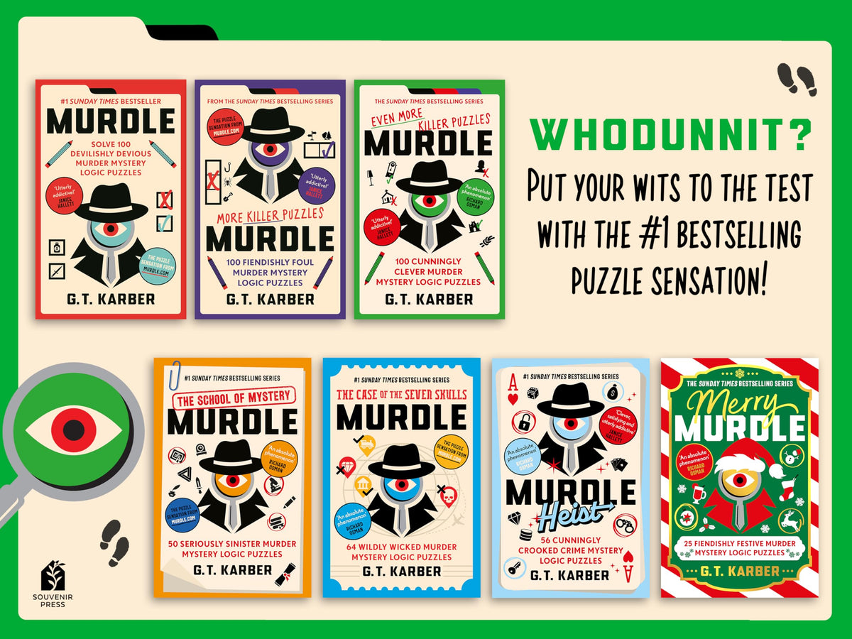 Murdle: Even More Killer Puzzles: 100 Cunningly Clever Murder Mystery Logic Puzzles (Book 3) (Murdle Puzzle Series)