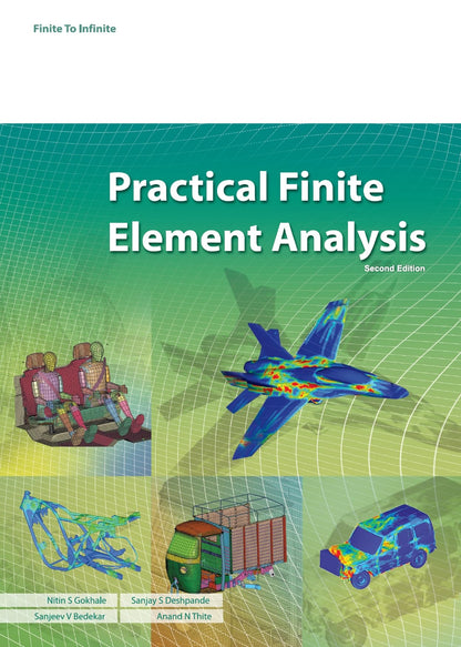 Practical Finite Element Analysis, Second Edition, Paperback
