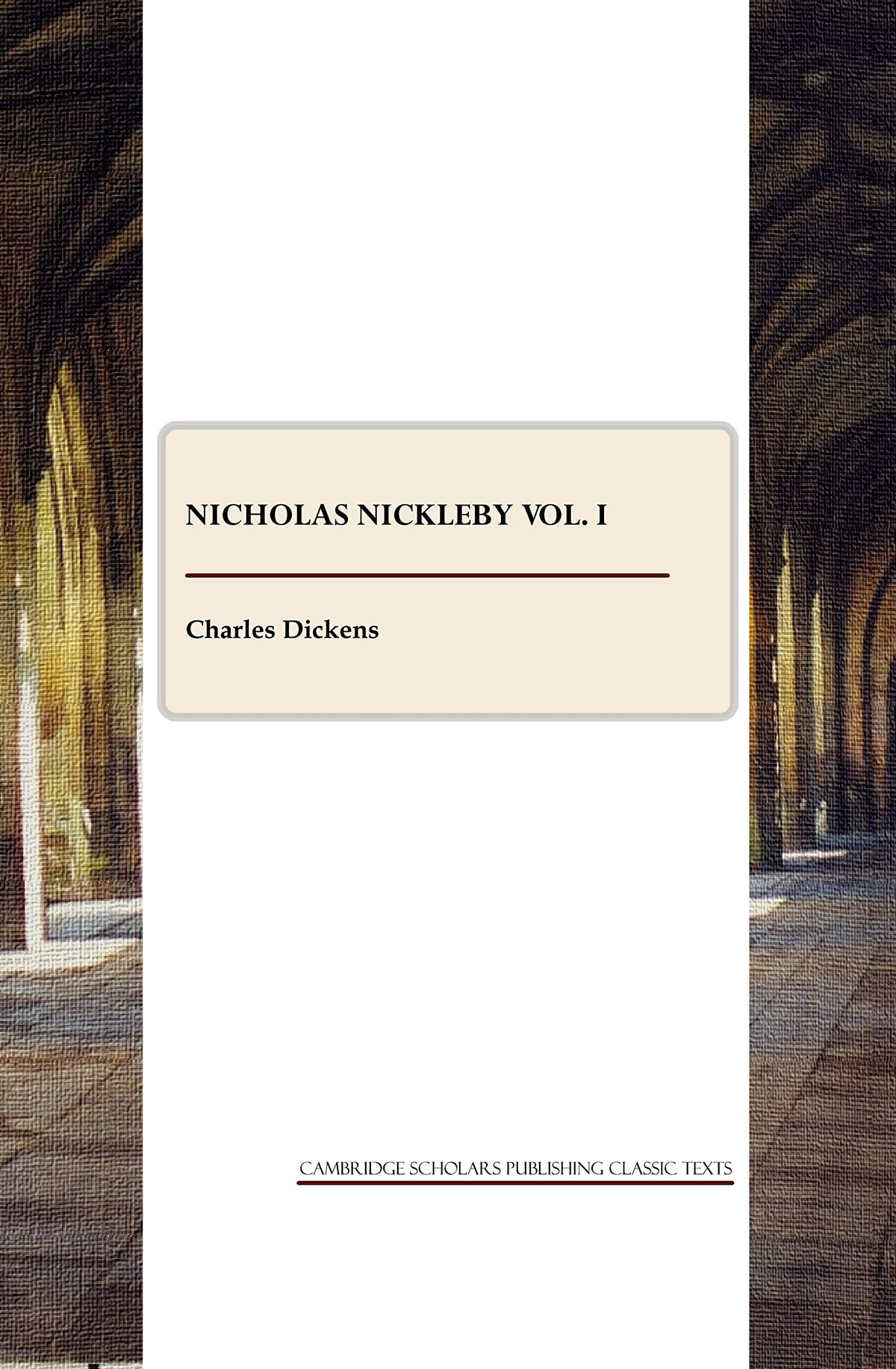 Nicholas Nickleby vol. I: 1