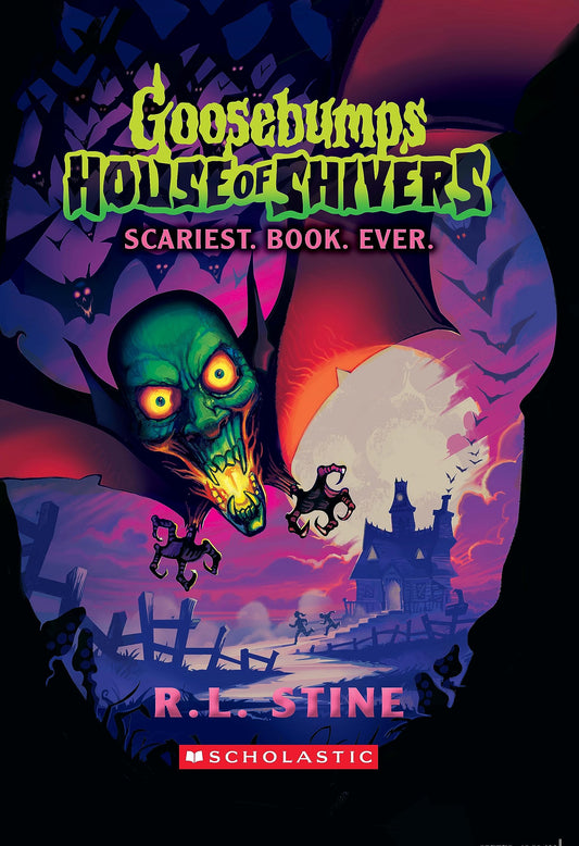Goosebumps House of Shivers #1: Scariest. Book. Ever. book cover