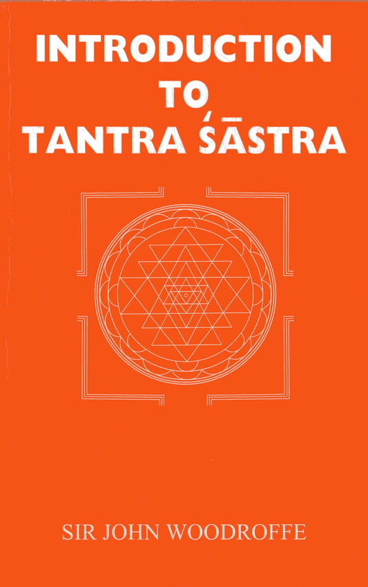 Introduction to Tantra Sastra