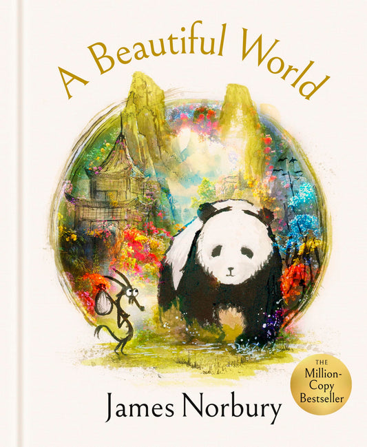 A Beautiful World: The Perfect Gift of Friendship Wisdom and Inspiration From the Sunday Times Bestselling Author