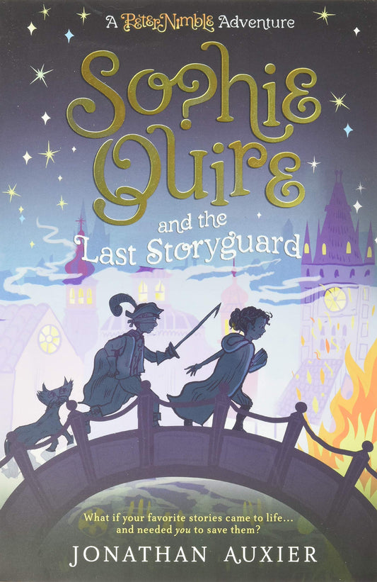Sophie Quire and the Last Storyguard: A Peter Nimble Adventure book cover