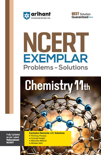 Arihant NCERT Exemplar Chemistry 11th Latest Rationalized Edition | Problems & Solutions with Exclusive Elements | Thinking Process, Concept Insight, Mistake Alert | For Exam 2026-27
