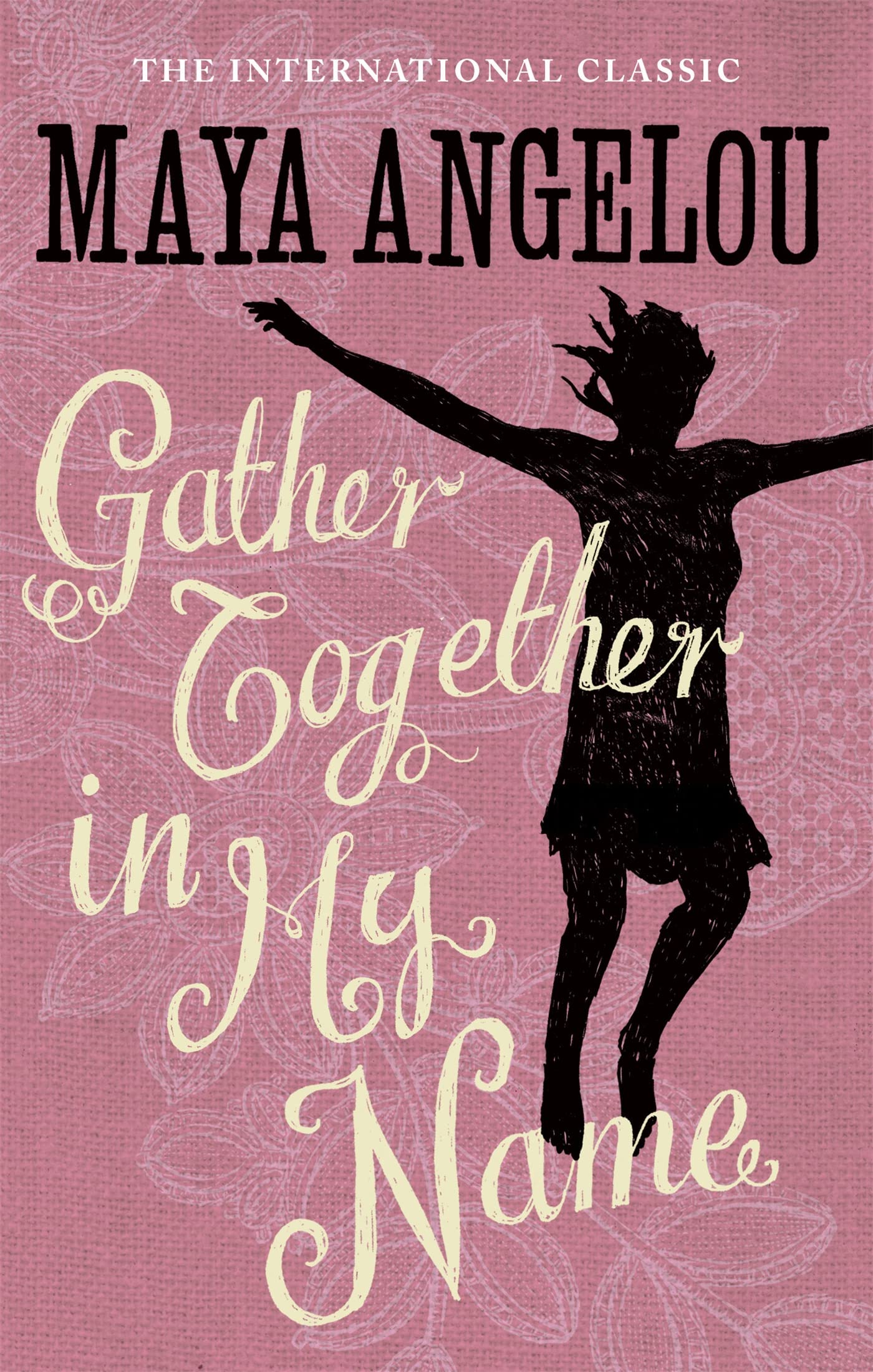 Gather Together In My Name book cover