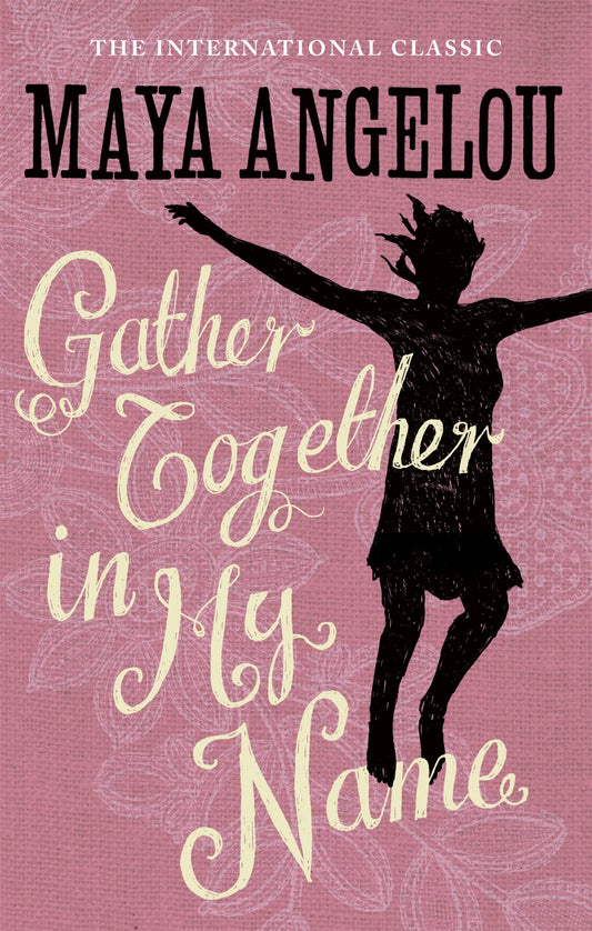 Gather Together In My Name book cover