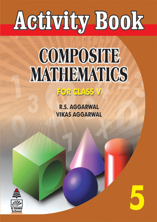 Activity Book Composite Mathematics for Class 5 by R.S. Aggarwal book cover