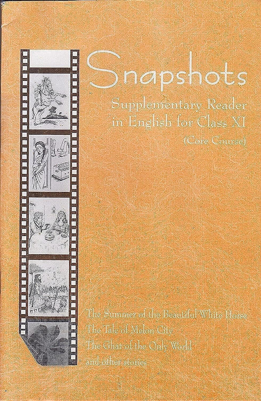 snapshots-english-supplementary-reader-class-11