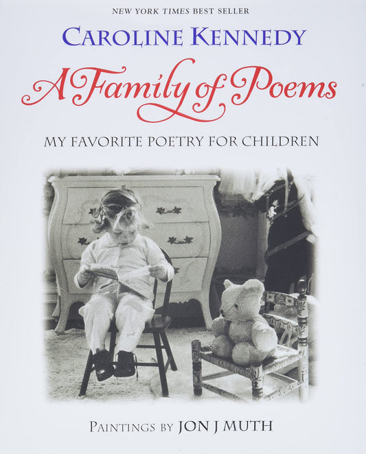 A Family of Poems: My Favorite Poetry for Children by Caroline Kennedy (Author), Jon J Muth (Illustrator) book cover