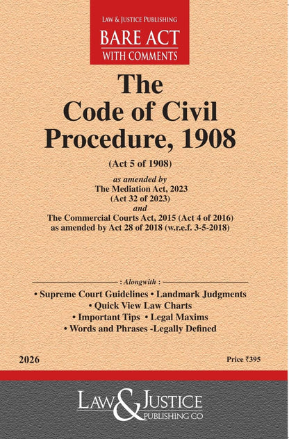 The Code of Civil Procedure, 1908 (CPC) Bare Acts--Latest 2026 EDITION Law and justice publications