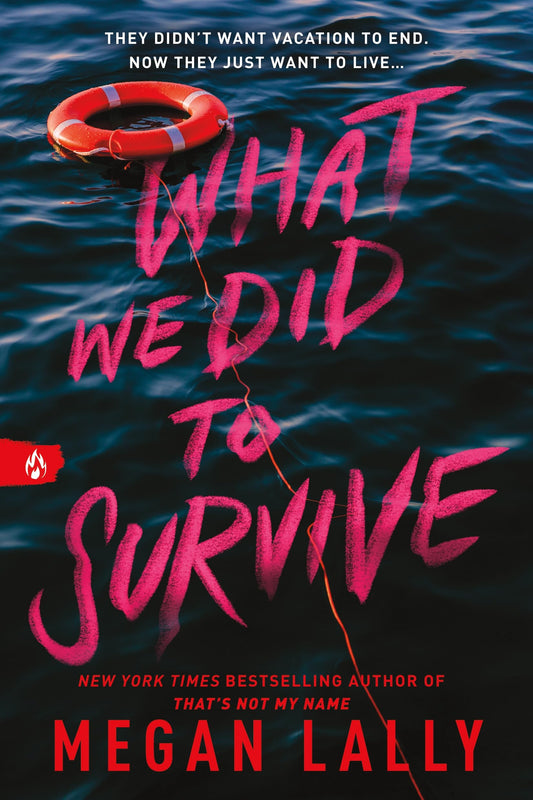 What We Did to Survive | Gripping YA Psychological Thriller | Mystery, Suspense and Teen Survival Novel | Dark Secrets, Twisty Plot and Unputdownable Young Adult Fiction