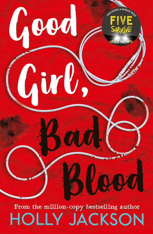 Good Girl, Bad Blood : A Good Girl’s Guide To Murder (2): Book 2