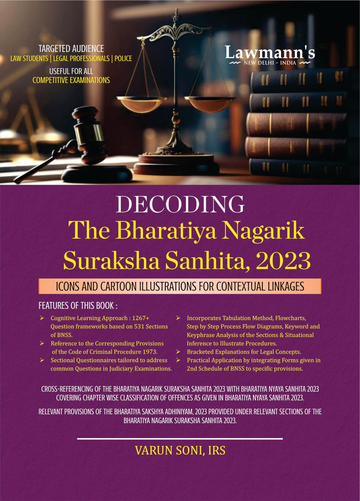 Decoding The Bharatiya Nagarik Suraksha Sanhita, 2023 | BNSS | Icons & Cartoon Illustrations | Useful for Law Students, Advocates, Police, Judiciary, APO, AIBE, LLM, HJS, UPSC & All Competition Exams