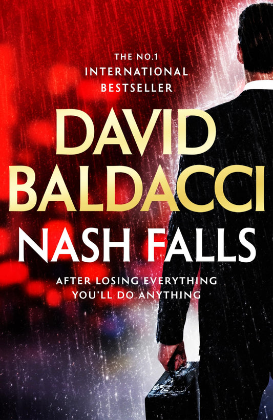 Nash Falls: The Start Of A Thrilling Original Series From International Bestseller (Walter Nash (#1))