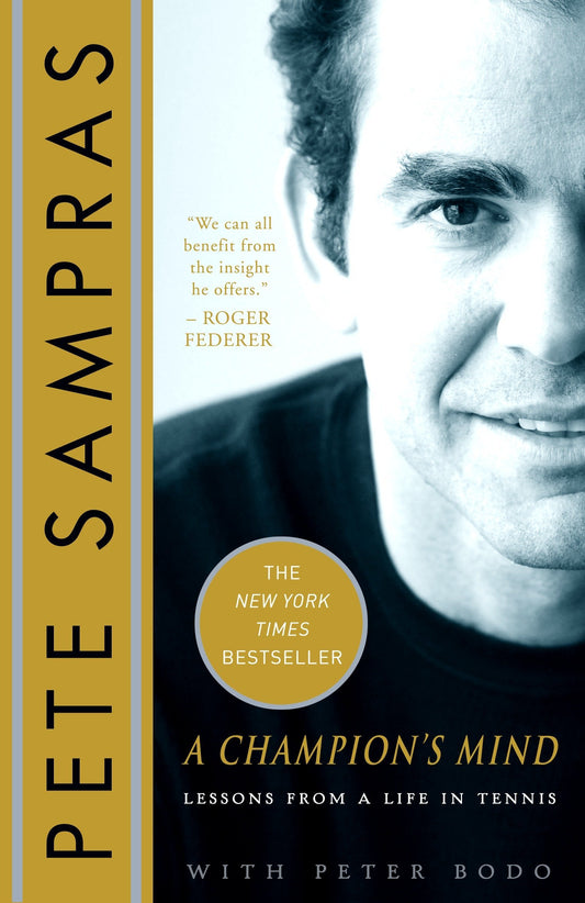 A Champion's Mind: Lessons from a Life in Tennis 