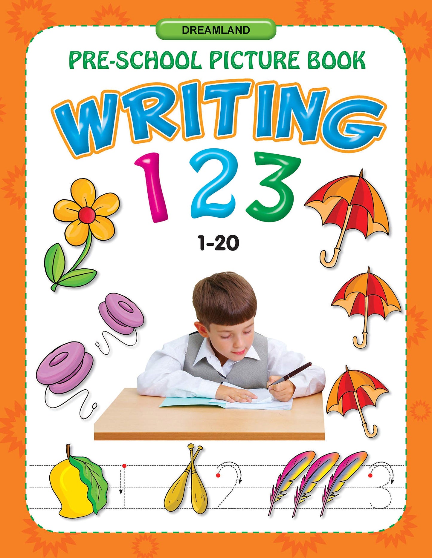 Pre School Writing Books-1 To 20 by Dreamland Publications (Author) book cover