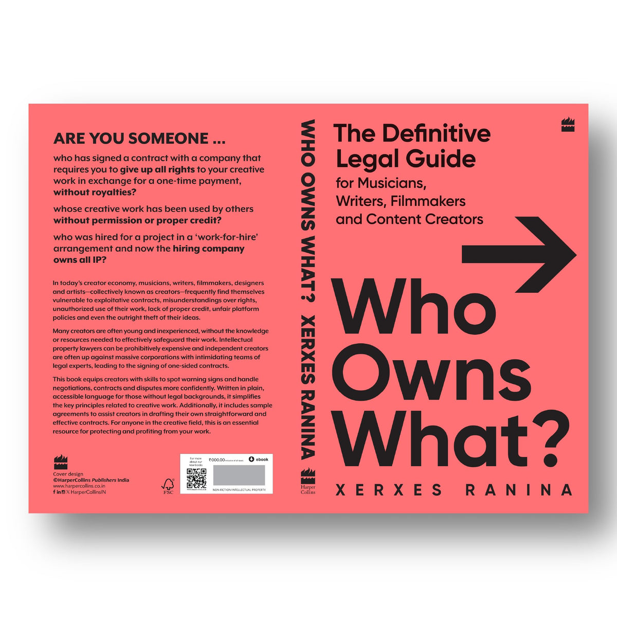 Who Owns What? The Definitive Legal Guide for Musicians, Writers, Film-Makers and Content Creators