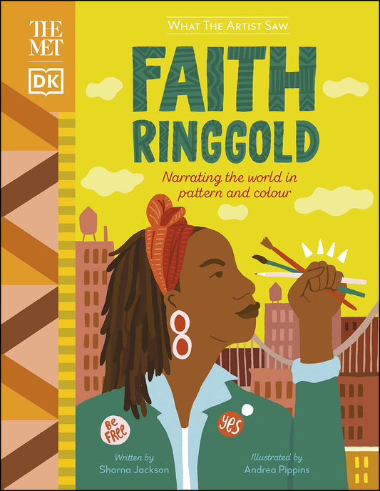 What the Artist saw  Faith Ringgold  - THE MET book cover
