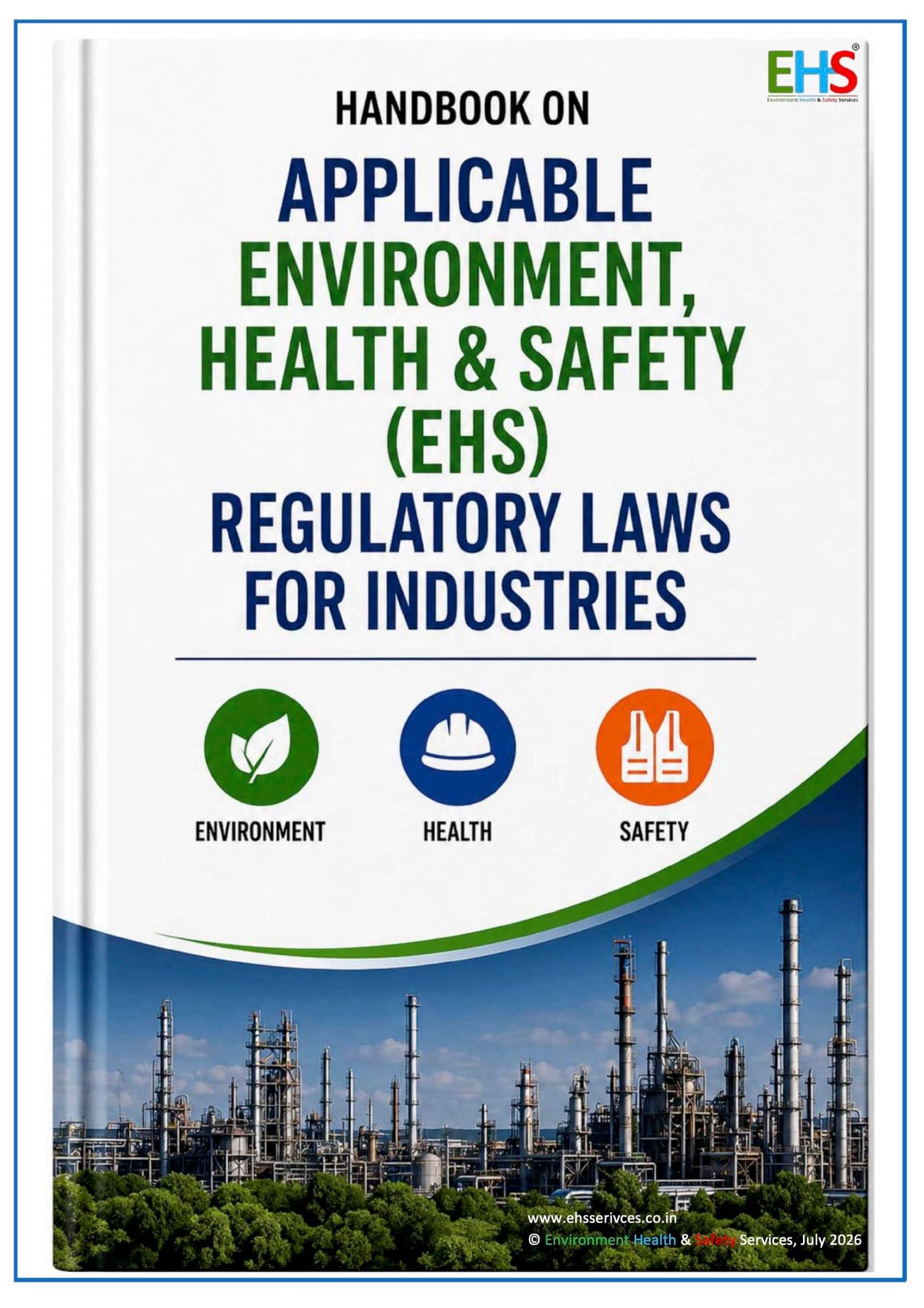 Handbook on Applicable EHS Regulatory Laws for Industries