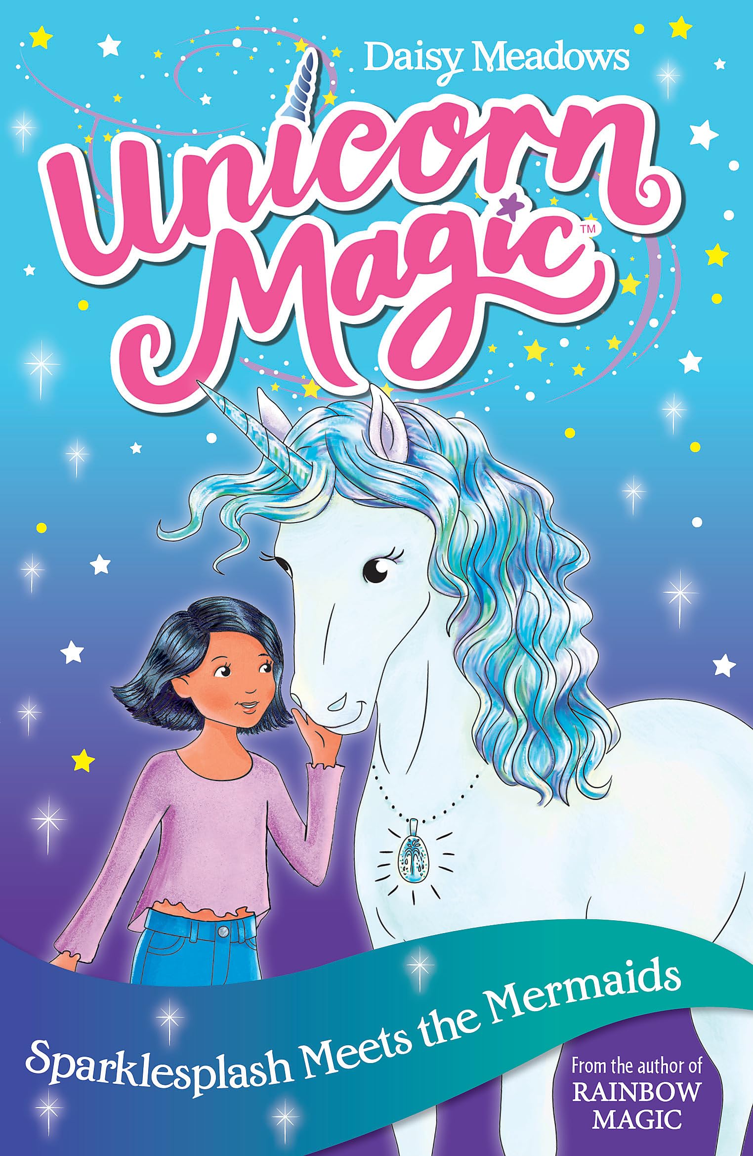 Unicorn Magic Book 4: Sparklesplash Meets the Mermaids book cover