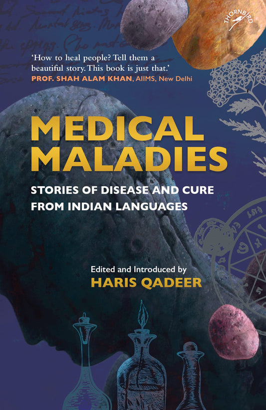 Medical Maladies: Stories of Disease and Cure From Indian Languages (F.B) book cover