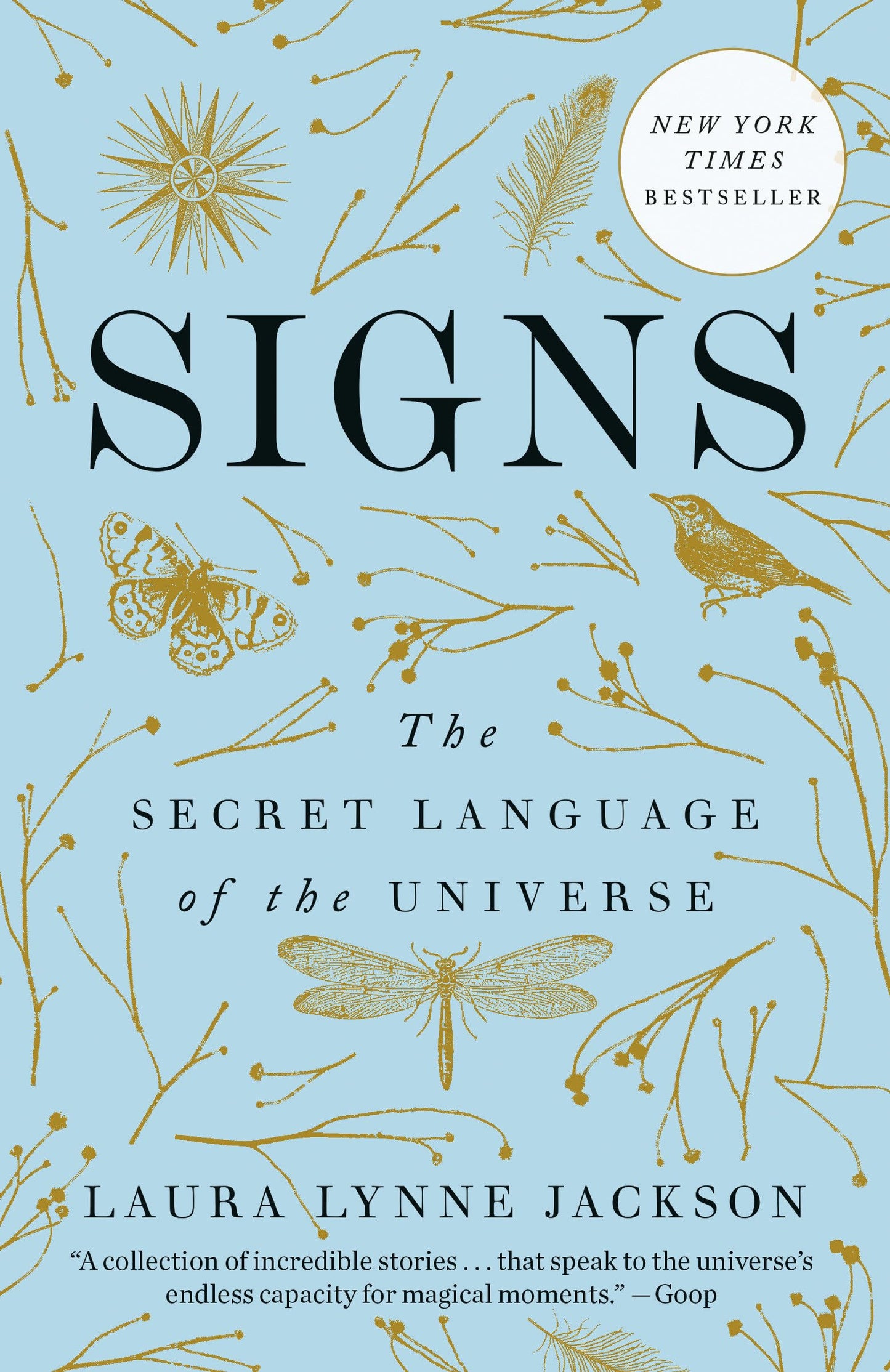 Signs: The Secret Language of the Universe (The Path of Light Series)
