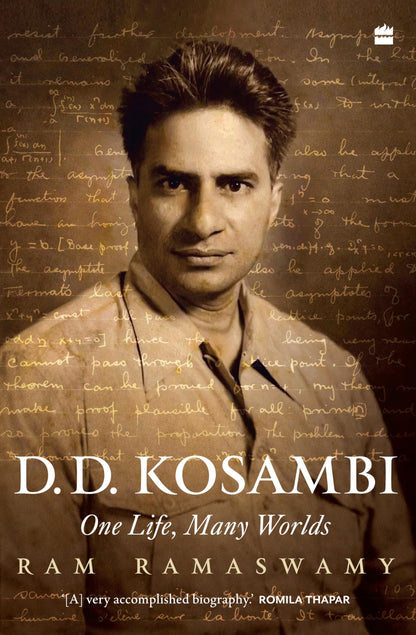D.D. Kosambi: One Life, Many Worlds